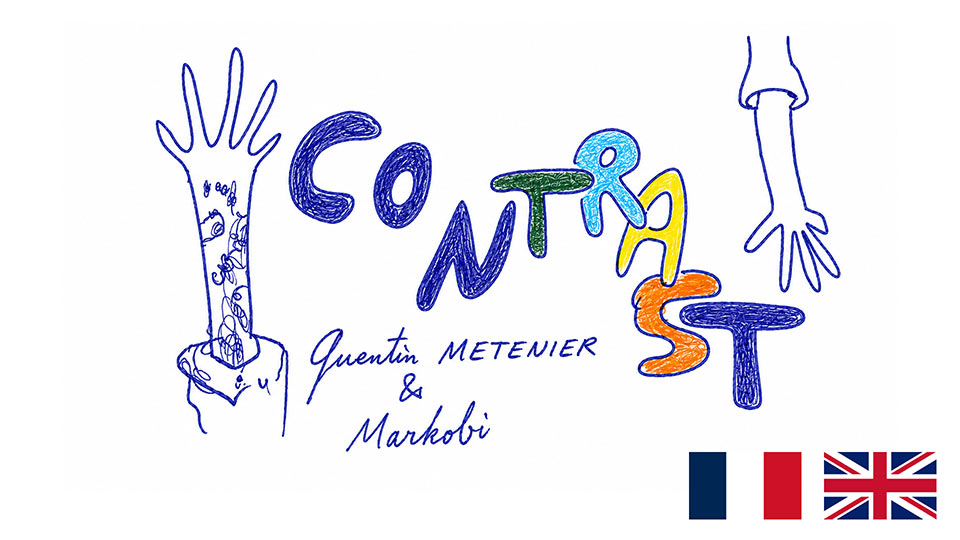 Contrast - Markobi & Quentin Metenier