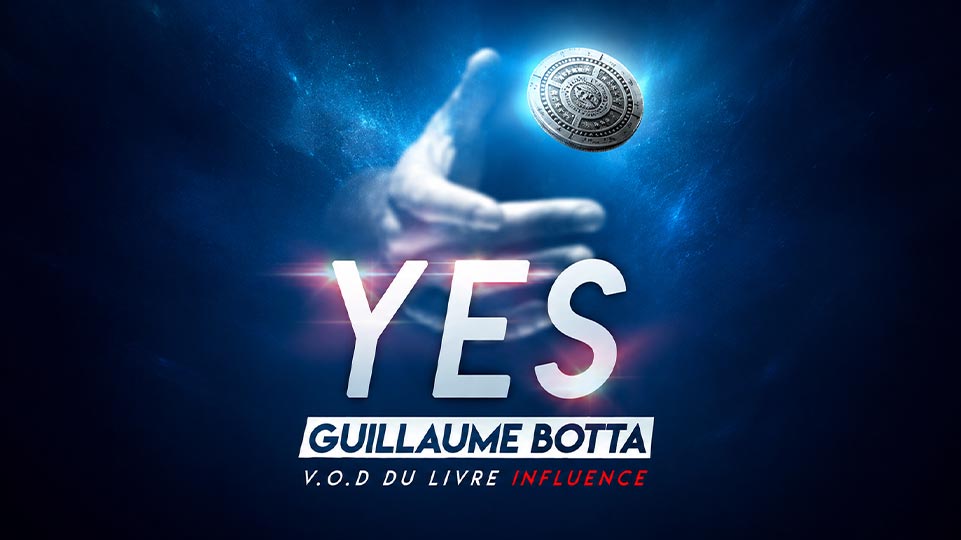 Influence YES - Guillaume Botta
